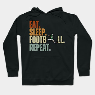 Eat Sleep Football Repeat Vintage Gift Hoodie